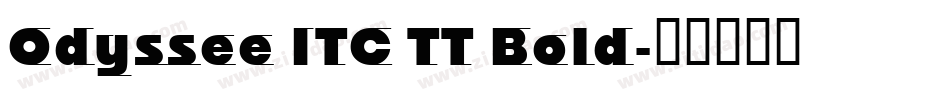 Odyssee ITC TT Bold字体转换